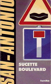 Livrenpoche : Sucette boulevard - San-Antonio - Livre