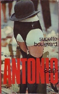 Livrenpoche : Sucette boulevard - San-Antonio - Livre