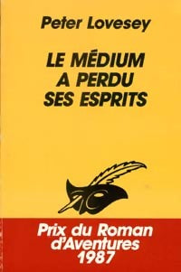 Livrenpoche : Le médium a perdu ses esprits - Peter Lovesey - Livre