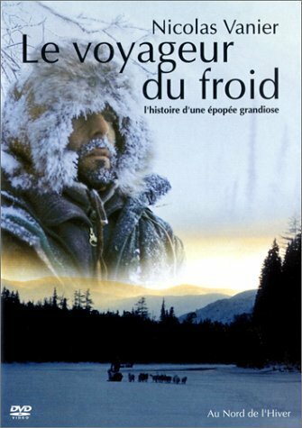 Livrenpoche : Le Voyageur du froid - Nicolas Vanier - DVD