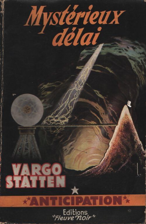 Mystérieux délai - Vargo Statten - Livre
