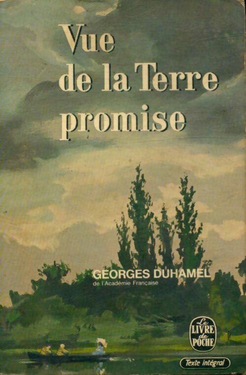 Vue de la terre promise - Georges Duhamel - Livre