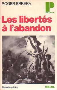 Livrenpoche : Les Libertés à l'abandon - Roger Errera - Livre