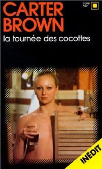 Livrenpoche : La tournée des cocottes - Carter Brown - Livre