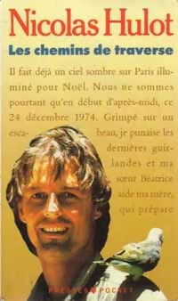 Livrenpoche : Les chemins de traverse - Nicolas Hulot - Livre