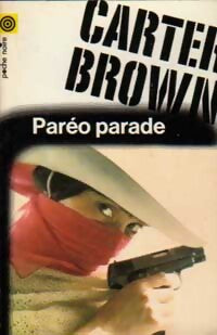 Livrenpoche : Paréo-parade - Carter Brown - Livre