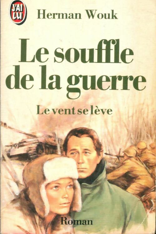 Livrenpoche : Le souffle de la guerre Tome III : Le vent se lève - Herman Wouk - Livre