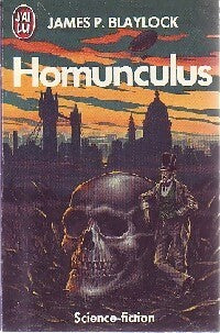 Livrenpoche : Homunculus - James P. Blaylock - Livre