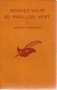 Livrenpoche : Rendez-vous au pavillon vert - Marten Cumberland - Livre