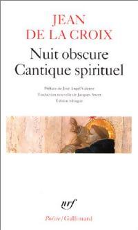 Nuit obscure / Cantique sprirituel et autres poèmes - Saint Jean de la Croix - Livre