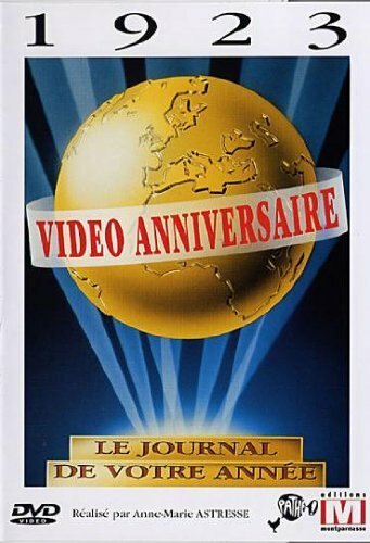 Livrenpoche : Vidéo Anniversaire, Le Journal de Votre année : 1923 - Anne-Marie Astresse - DVD