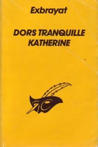 Livrenpoche : Dors tranquille, Katherine - Charles Exbrayat - Livre