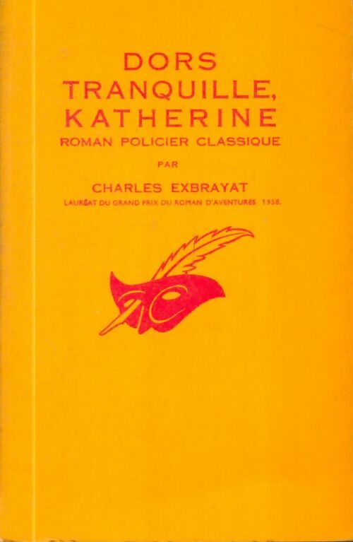 Livrenpoche : Dors tranquille, Katherine - Charles Exbrayat - Livre