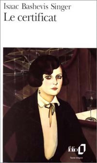 Livrenpoche : Le certificat - Isaac Bashevis Singer - Livre
