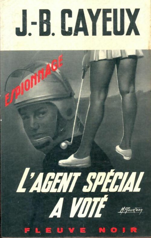 Livrenpoche : L'agent spécial a voté - J.-B. Cayeux - Livre