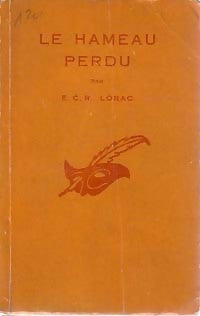 Livrenpoche : Le hameau perdu - E. C. R. Lorac - Livre