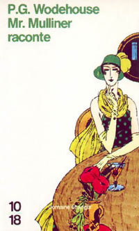 Livrenpoche : Mr Mulliner raconte - Pelham Grenville Wodehouse - Livre