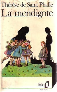Livrenpoche : La mendigote - Thérèse De Saint Phalle - Livre