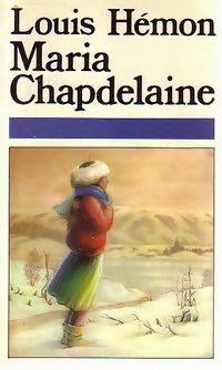 Livrenpoche : Maria Chapdelaine - Louis Hémon - Livre