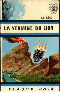 Livrenpoche : La vermine du Lion - Francis Carsac - Livre