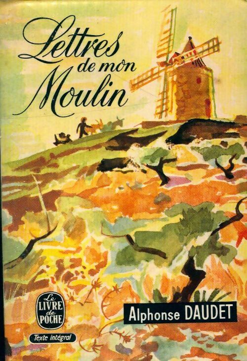 Livrenpoche : Lettres de mon moulin - Alphonse Daudet - Livre