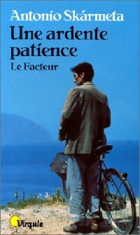 Livrenpoche : Une ardente patience - Antonio Skarmeta - Livre