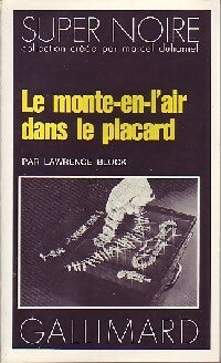 Livrenpoche : Le monte-en-l'air dans le placard - Lawrence Block - Livre