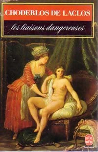 Livrenpoche : Les liaisons dangereuses - Choderlos De Laclos - Livre