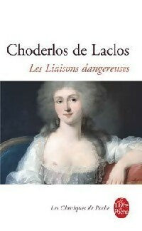 Livrenpoche : Les liaisons dangereuses - Choderlos De Laclos - Livre