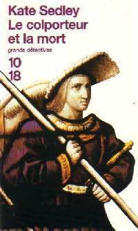 Le colporteur et la mort - Kate Sedley - Livre