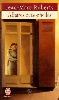 Livrenpoche : Affaires personnelles - Jean-Marc Roberts - Livre