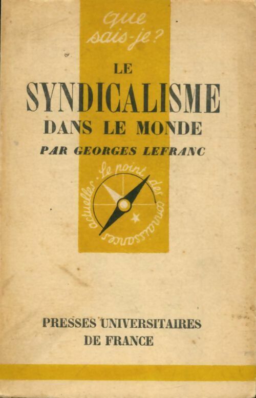 Livrenpoche : Le syndicalisme dans le monde - G. Lefranc - Livre