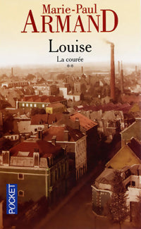 Livrenpoche : La courée Tome II : Louise - Marie-Paul Armand - Livre