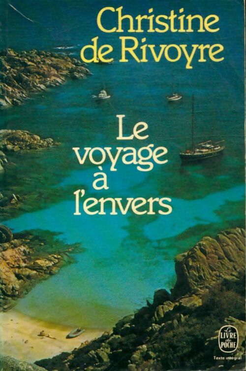 Livrenpoche : Le voyage à l'envers - Christine De Rivoyre - Livre
