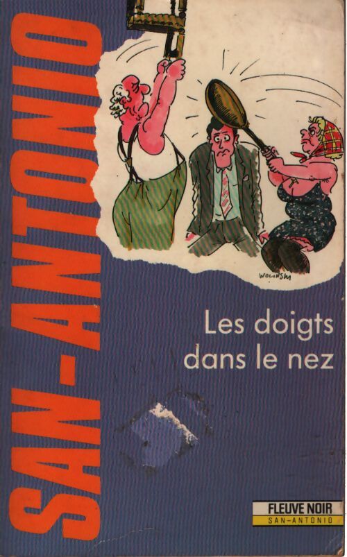 Les doigts dans le nez - San-Antonio - Livre