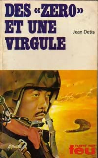 Livrenpoche : Des zéros et une virgule - Jean Detis - Livre