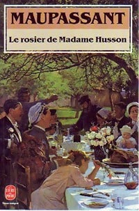Livrenpoche : Le rosier de madame Husson - Guy De Maupassant - Livre