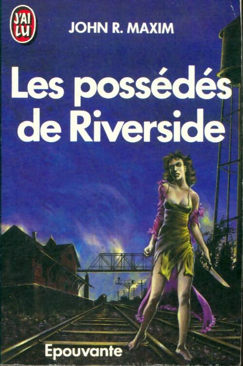 Livrenpoche : Les possédés de Riverside - John R. Maxim - Livre