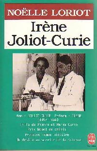 Livrenpoche : Irène Joliot-Curie - Noëlle Loriot - Livre