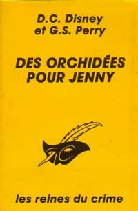 Livrenpoche : Des orchidées pour Jenny - D.C. Disney, G.S. Perry - Livre