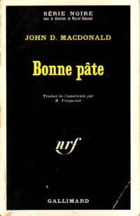 Livrenpoche : Bonne pâte - John Dan Mac Donald - Livre