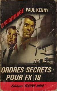 Livrenpoche : Ordres secrets pour FX-18 - Paul Kenny - Livre
