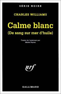 Livrenpoche : De sang sur mer d'huile (Calme blanc) - Charles Williams - Livre