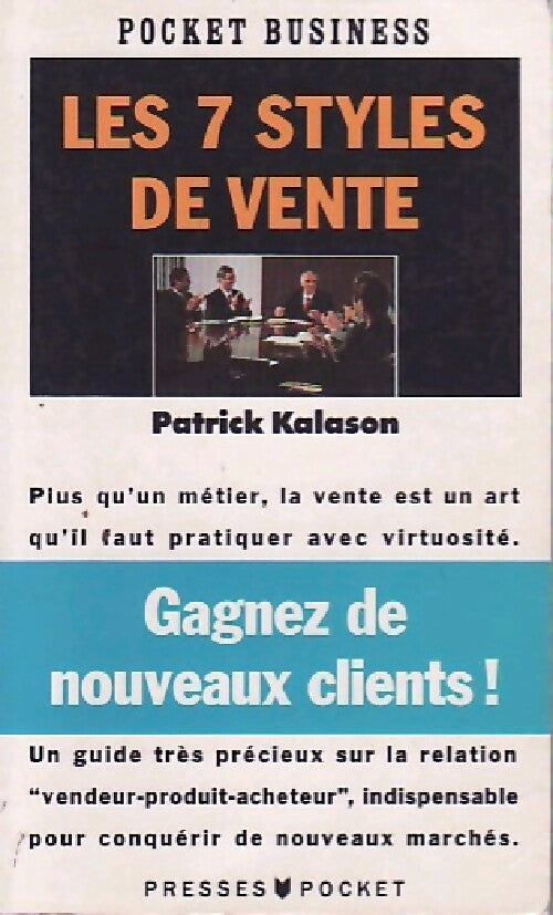 Livrenpoche : Les 7 styles de vente - Patrick Kalason - Livre