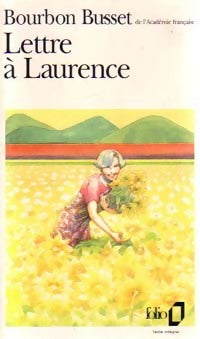 Livrenpoche : Lettre à Laurence - Bourbon Busset - Livre