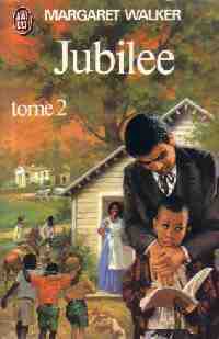 Livrenpoche : Jubilee Tome II - Margaret Walker - Livre