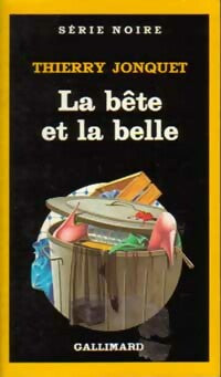 Livrenpoche : La bête et la belle - Thierry Jonquet - Livre