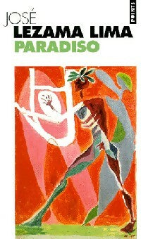 Paradiso - José Lezama Lima -  Points - Livre