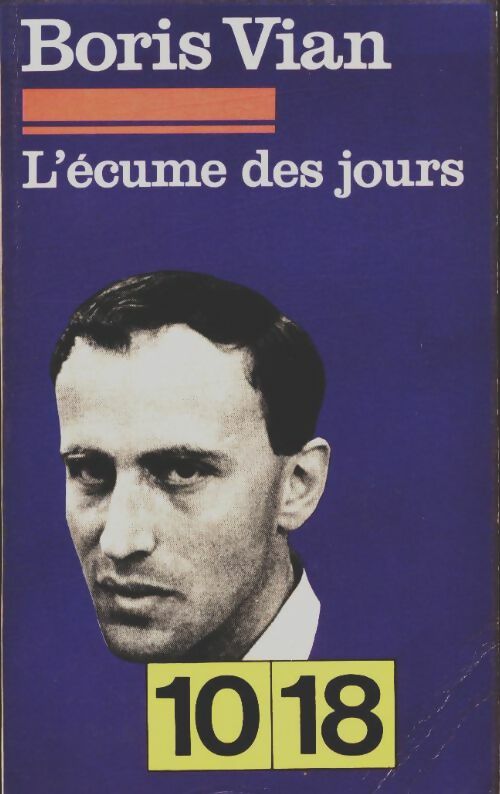 Livrenpoche : L'écume des jours de Boris Vian - Gérard Roubichou - Livre
