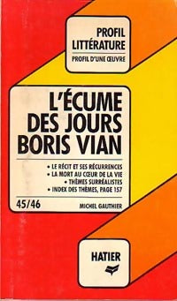 Livrenpoche : L'écume des jours de Boris Vian - Gérard Roubichou - Livre